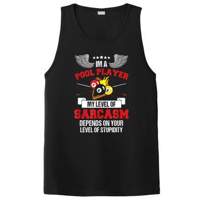 Pool Billiard Snooker Im A Pool Player My Level Of Sarcasm Gift PosiCharge Competitor Tank