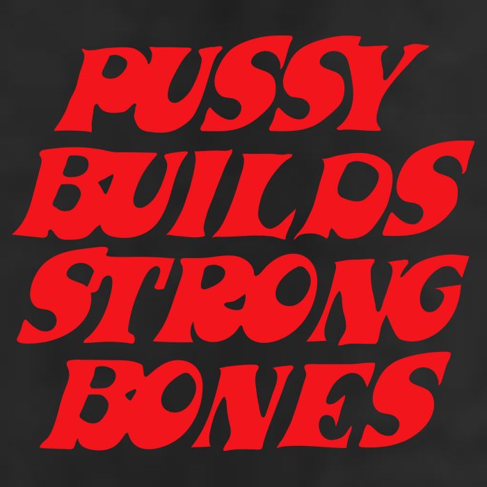 Pussy Builds Strong Bones 7 Panel Mesh Trucker Snapback Hat