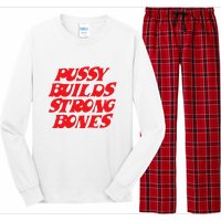 Pussy Builds Strong Bones Long Sleeve Pajama Set