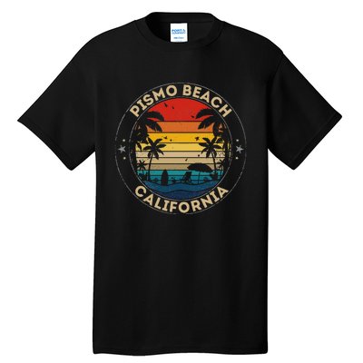 Pismo Beach Souvenir California Reminder Tall T-Shirt