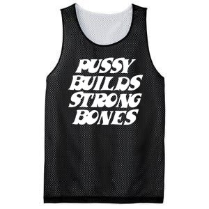 Pussy Builds Strong Bones Funny Meme Mesh Reversible Basketball Jersey Tank