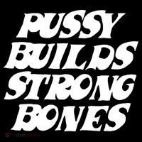 Pussy Builds Strong Bones Funny Meme Short Acrylic Beanie