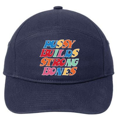 Pussy Builds Strong Bones Retro Colorful Logo 7-Panel Snapback Hat