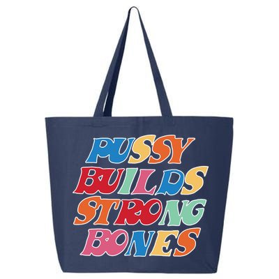 Pussy Builds Strong Bones Retro Colorful Logo 25L Jumbo Tote