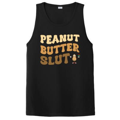 Peanut Butter Slut Food Lover Sarcastic Adult Humor Groovy Meaningful Gift PosiCharge Competitor Tank