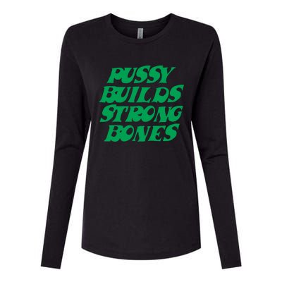 Pussy Builds Strong Bones 15 Womens Cotton Relaxed Long Sleeve T-Shirt