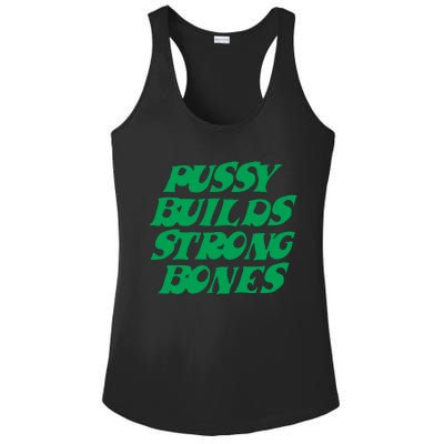 Pussy Builds Strong Bones 15 Ladies PosiCharge Competitor Racerback Tank