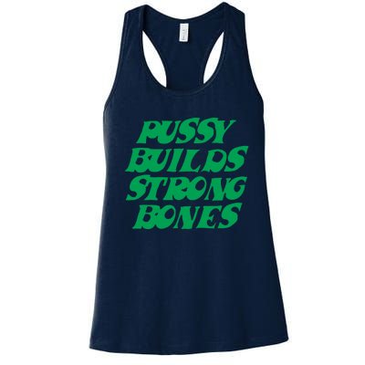 Pussy Builds Strong Bones 15 Women's Racerback Tank