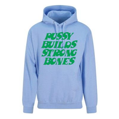 Pussy Builds Strong Bones 15 Unisex Surf Hoodie