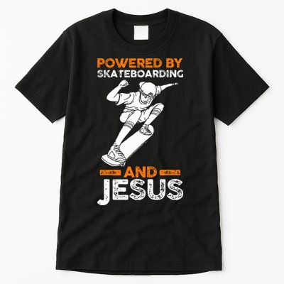 Powered by skateboarding and jesus Tall T-Shirt