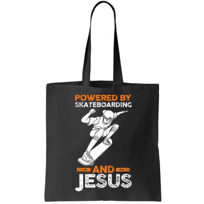 Powered by skateboarding and jesus Bag