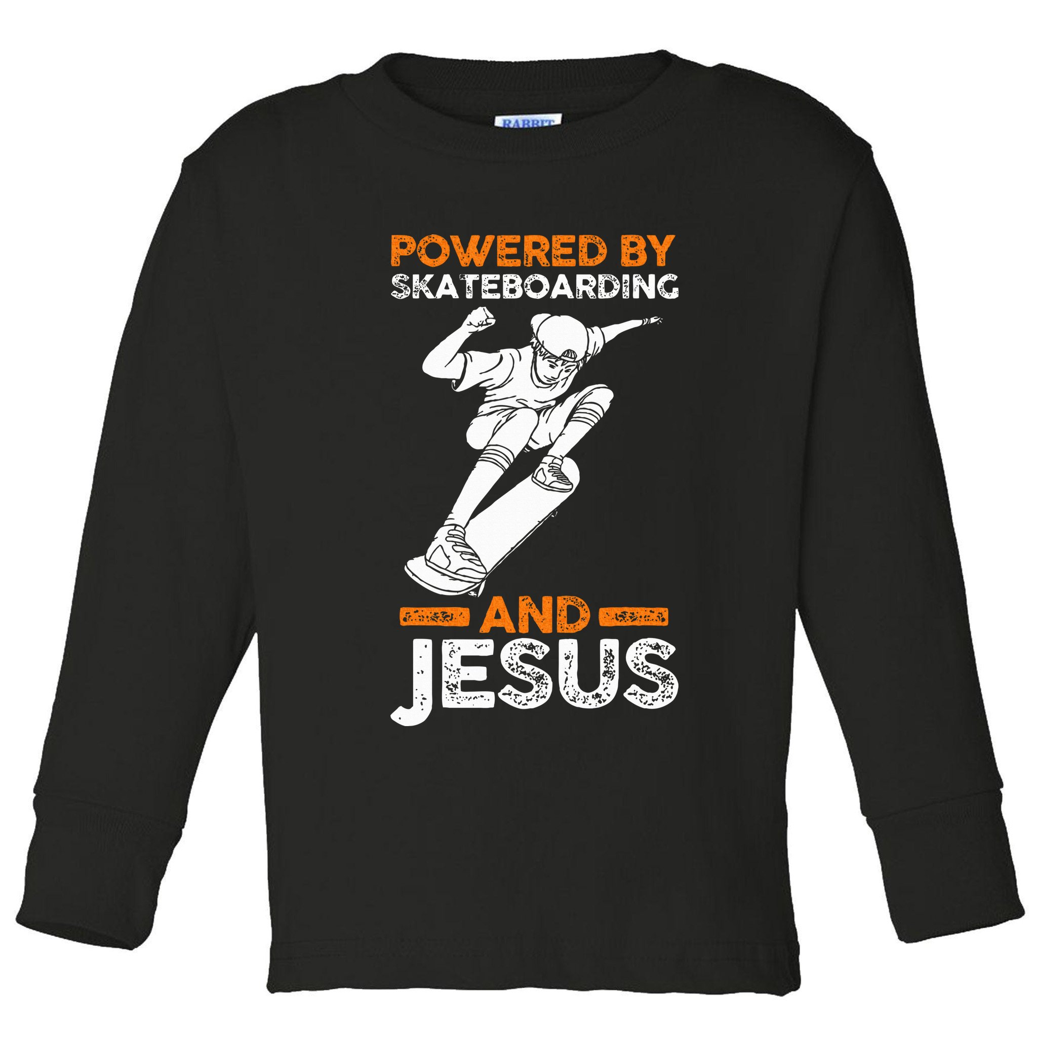 Powered by skateboarding and jesus Toddler Long Sleeve Shirt