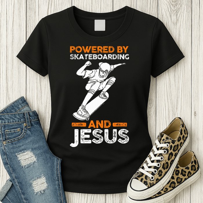 Powered by skateboarding and jesus Womens T-Shirt
