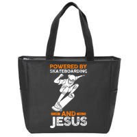 Powered by skateboarding and jesus Zip Tote Bag