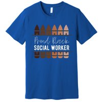 Proud Black Social Worker Black History Month Social Worker Cool Gift Premium T-Shirt