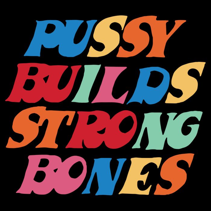 Pussy Builds Strong Bones Flat Bill Trucker Hat
