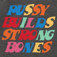 Pussy Builds Strong Bones Vector Backpack
