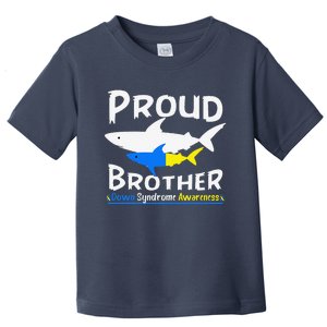 Proud Brother Shark World Down Syndrome Awareness Day Month Toddler T-Shirt