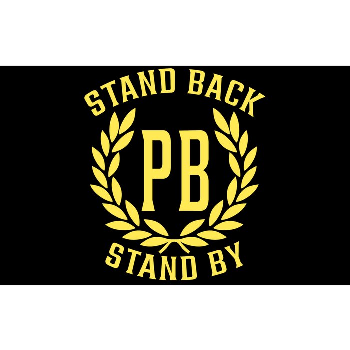 Proud Boys Stand Back Stand By Bumper Sticker