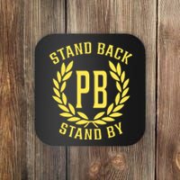 Proud Boys Stand Back Stand By Coaster