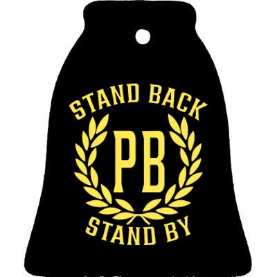 Proud Boys Stand Back Stand By Ceramic Bell Ornament