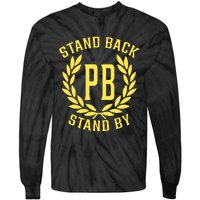 Proud Boys Stand Back Stand By Tie-Dye Long Sleeve Shirt