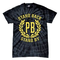 Proud Boys Stand Back Stand By Tie-Dye T-Shirt