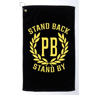 Proud Boys Stand Back Stand By Platinum Collection Golf Towel