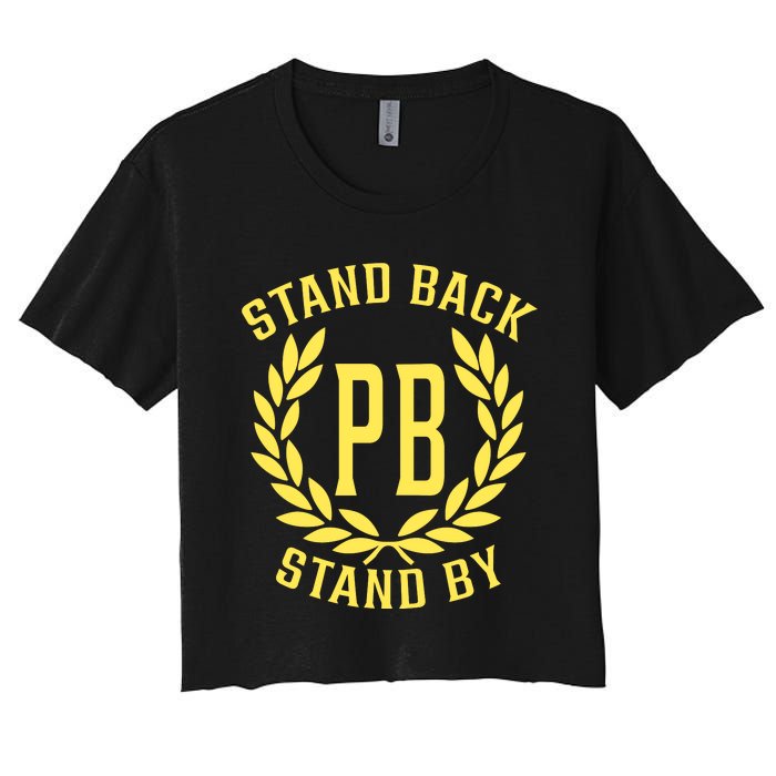 Proud Boys Stand Back Stand By Women's Crop Top Tee