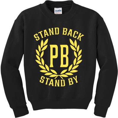 Proud Boys Stand Back Stand By Kids Sweatshirt