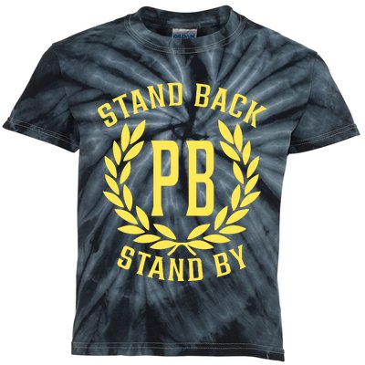 Proud Boys Stand Back Stand By Kids Tie-Dye T-Shirt