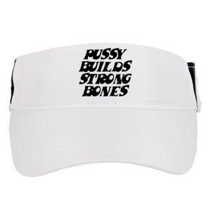 Pussy Builds Strong Bones Adult Drive Performance Visor