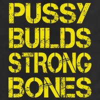 Pussy Builds Strong Bones Shirt PBSB 7 Panel Mesh Trucker Snapback Hat