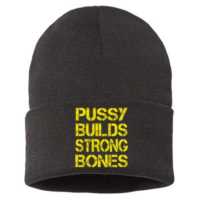 Pussy Builds Strong Bones Shirt PBSB Sustainable Knit Beanie