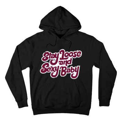 Philadelphia Baseball Stay Loose And Sexy Baby Hoodie