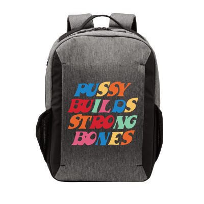 Pussy Builds Strong Bones PBSB Colored Vector Backpack