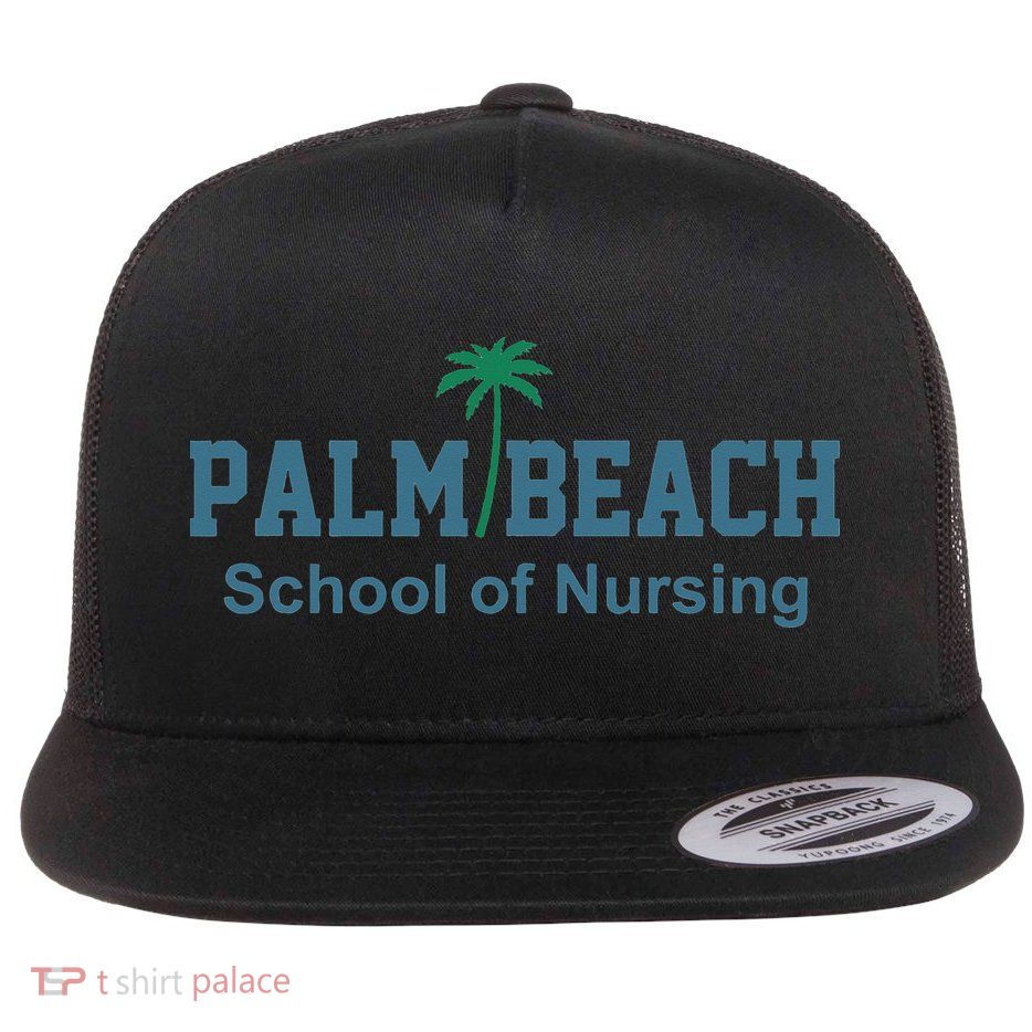 Palm Beach School Of Nursing funny teacher Flatbill Hat