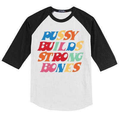 Pussy Builds Strong Bones Shirt PBSB Colored Kids Colorblock Raglan Jersey
