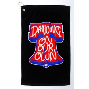 Philadelphia Baseball Shirt Philly Dancing On My Own Platinum Collection Golf Towel