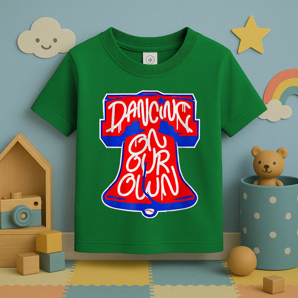 Philadelphia Baseball Shirt Philly Dancing On My Own Toddler T-Shirt