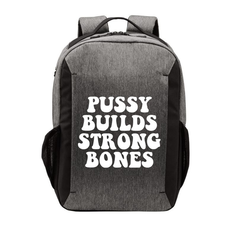 Pussy Builds Strong Bones Vector Backpack