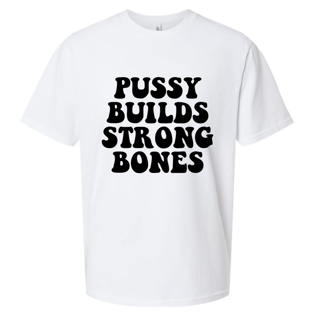 Pussy Builds Strong Bones Sueded Cloud Jersey T-Shirt