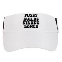 Pussy Builds Strong Bones Adult Drive Performance Visor