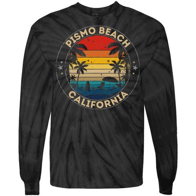 Pismo Beach Souvenir California Reminder Tie-Dye Long Sleeve Shirt