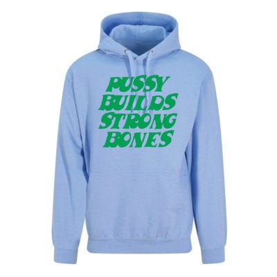 Pussy Builds Strong Bones Unisex Surf Hoodie