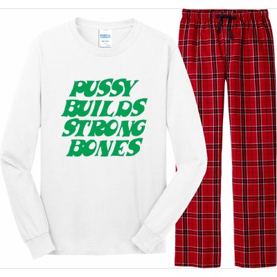 Pussy Builds Strong Bones Long Sleeve Pajama Set