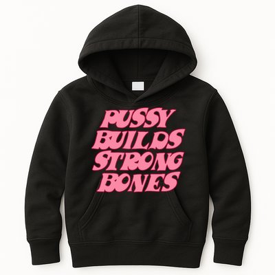 Pussy Builds Strong Bones Shirt PBSB Colored Kids Hoodie