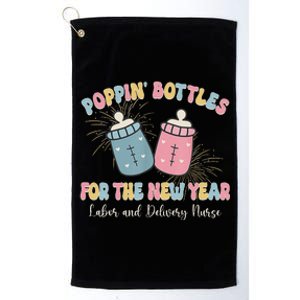 Poppin Bottles The Labor And Delivery Crew New Years 2025 Platinum Collection Golf Towel