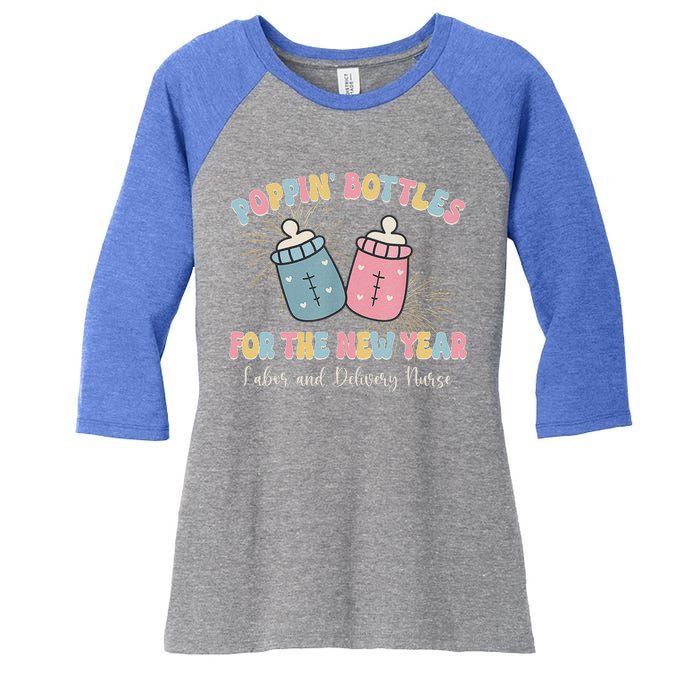 Poppin Bottles The Labor And Delivery Crew New Years 2025 Women's Tri-Blend 3/4-Sleeve Raglan Shirt