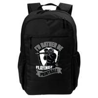 Paint Balling Tee I'd Rather Be Playing Paintball Backpack
